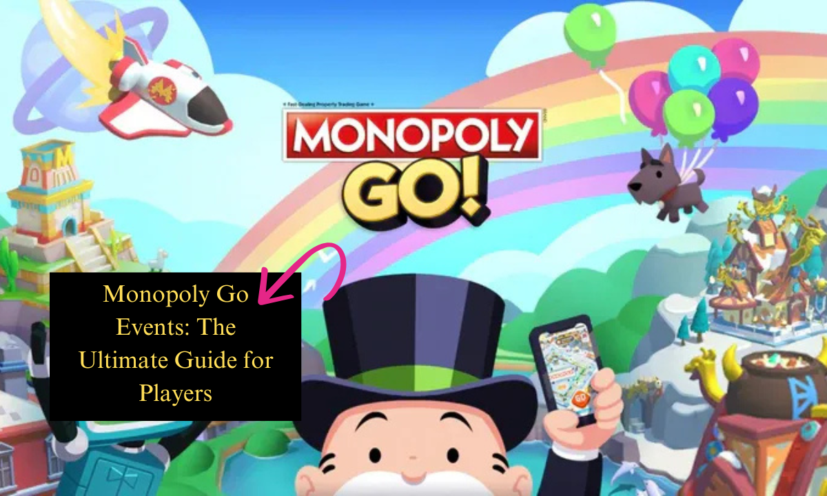 Monopoly Go Events