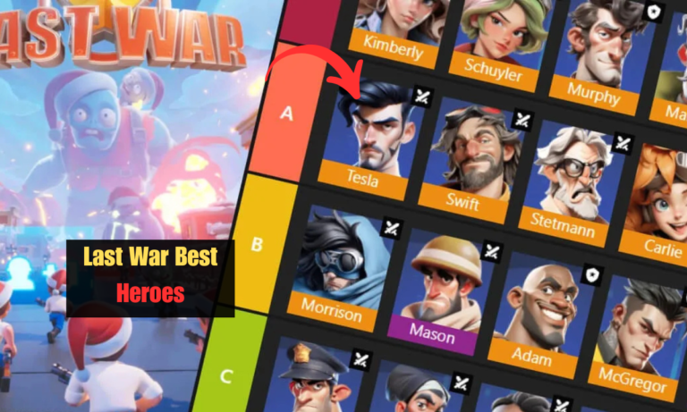 Last War Best Heroes